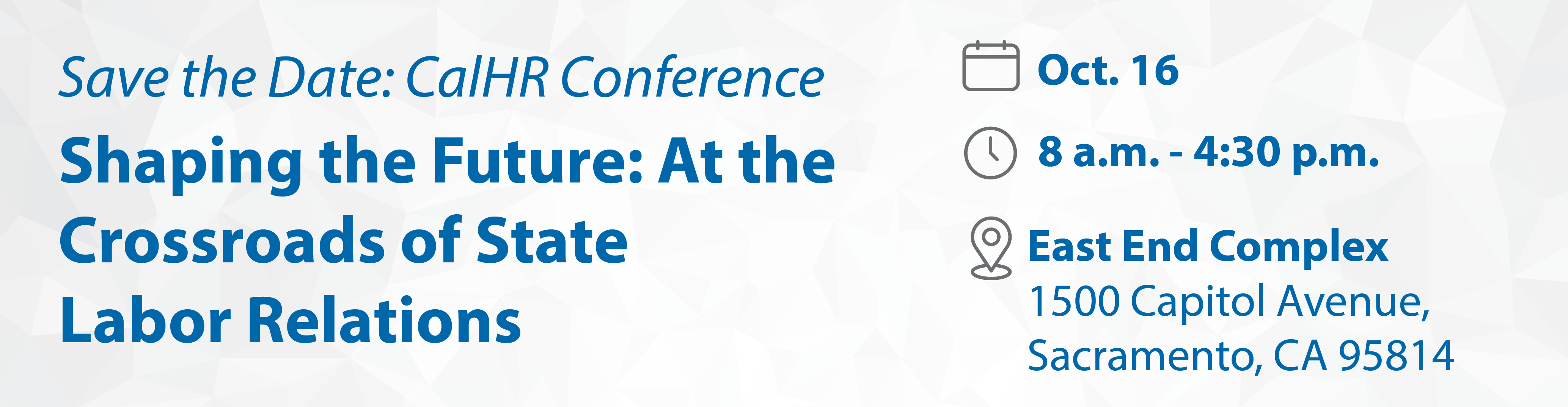 Labor Relations Conferene. October 16, 8 to 4:30. East End Complex