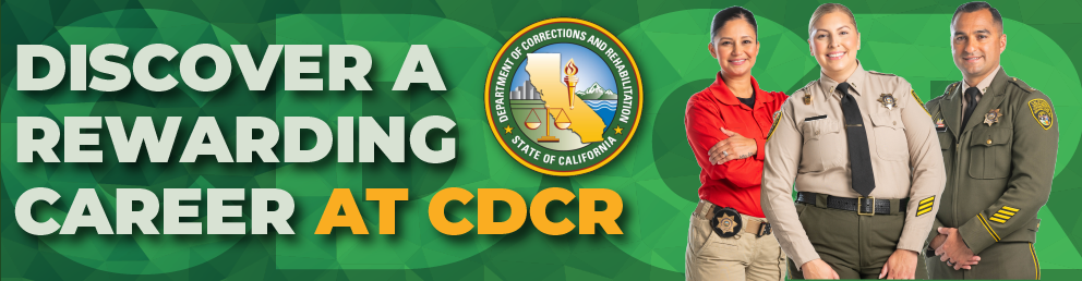 Discover a rewarding career at CDCR Banner Image